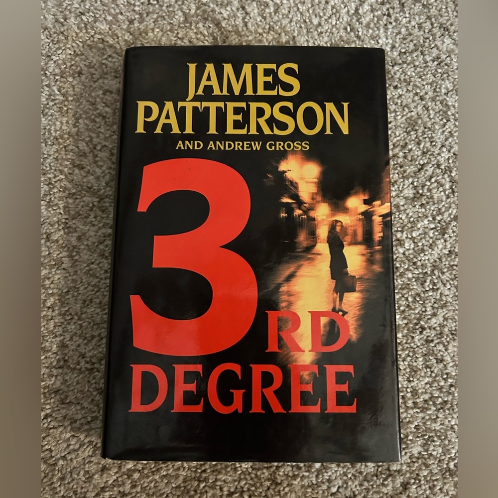 3rd Degree by James Patterson Hardcover Book